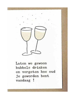 Wenskaart Wood Laten we gewoon bubbels drinken 