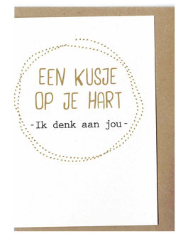 Wenskaart d&#039;Or Kusje op je hart !