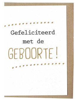 Wenskaart d&#039;Or Gefeliciteerd met de geboorte !