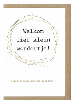 Wenskaart d&#039;Or Welkom klein wondertje !