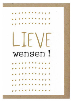 Wenskaart d&#039;Or Lieve wensen !