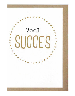 Wenskaart d&#039;Or Veel succes !