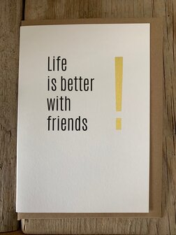 Wenskaart-Punkt-Life is better with friends !