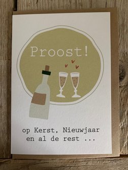 Kerstkaart Snow Proost ! op Kerst, nieuwjaar en al de rest ...