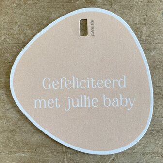 Organi Gefeliciteerd met jullie baby