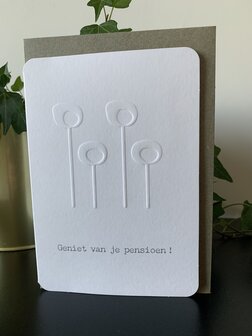 wenskaart Genial  Geniet van je pensioen !