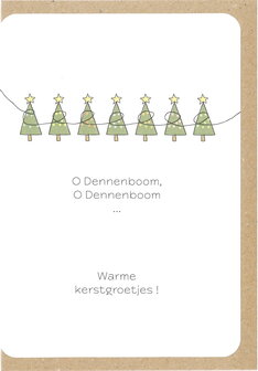 Kerstkaart Go Oh dennenboom oh dennenboom Warme Kerstgroetjes !