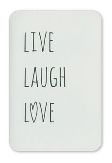 Wenskaart Prestige Live Laugh Love