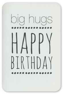 Wenskaart Prestige Big hugs Happy birthday