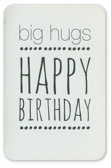 Wenskaart Prestige Big hugs Happy birthday