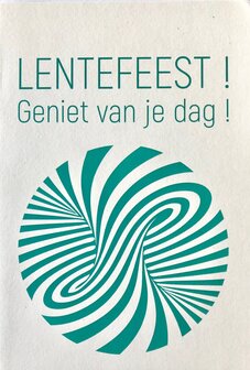 Optic turq Lentefeest ! Geniet van je dag !