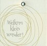 Soul-Welkom-klein-wonder-!