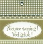 Dovie-Nieuwe-woning-!-Veel-geluk-!