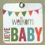 mini-Zippy-Welkom-lieve-baby-!