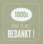 Feeling-1000x-bedankt-!